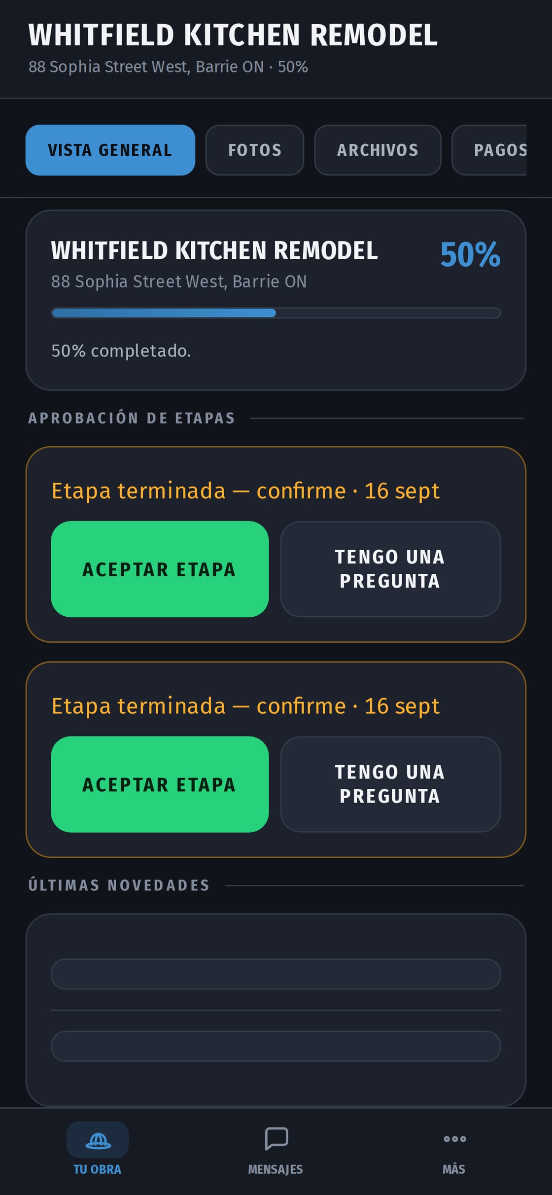 La obra vista por el cliente: una barra de avance con lo que lleva hecho, su presupuesto aprobado y los últimos trabajos terminados.